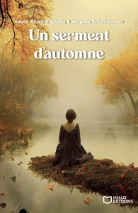 UN SERMENT D'AUTOMNE