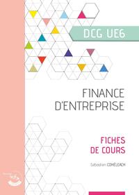 FINANCE D'ENTREPRISE - FICHES DE COURS - UE 6 DU DCG