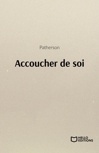 Accoucher de soi