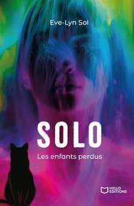 SOLO - PREMIER VOLUME : LES ENFANTS PERDUS