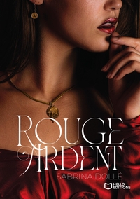 ROUGE ARDENT