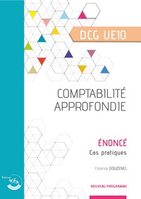 UE10- Comptabilité approfondie - Enoncé
