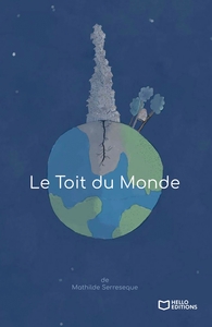 LE TOIT DU MONDE