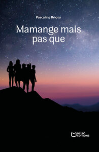 MAMANGE MAIS PAS QUE