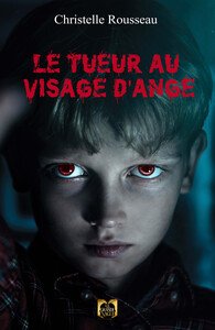 LE TUEUR AU VISAGE D'ANGE