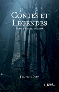 CONTES ET LEGENDES POUR UN PETIT BRETON - TOME 1