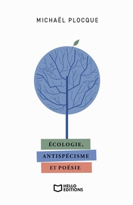 Ecologie, antispécisme et poésie