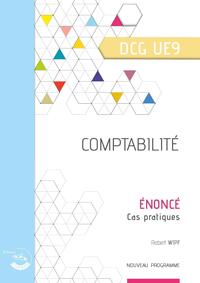 COMPTABILITE - ENONCE - UE 9 DU DCG