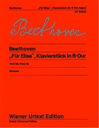 LUDWIG VAN BEETHOVEN : 'FUR ELISE' AND PIANO WORK IN B FLAT WOO 59 AND 60  - PIANO -  RECUEIL