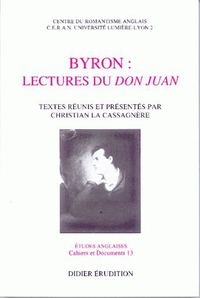 BYRON : LECTURES DU DON JUAN