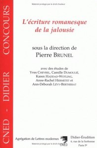 L'Écriture romanesque de la jalousie