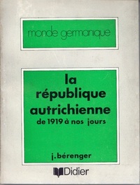 LA REPUBLIQUE AUTRICHIENNE DE 1919 A NOS JOURS