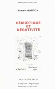 SEMIOTIQUE ET NEGATIVITE