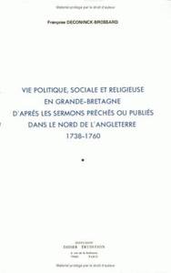 VIE POLITIQUE SOCIALE ET RELIGIEUSE EN GRANDE-BRETAGNE, D'APRES LES SERMONS PRECHES OU PUBLIES DANS