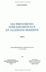 LES PHENOMENES SUPRASEGMENTAUX EN ALLEMAND MODERNE