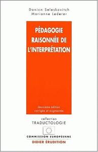 PEDAGOGIE RAISONNEE DE L'INTERPRETATION