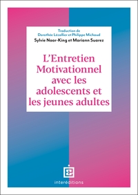 L'entretien motivationnel avec les adolescents et les jeunes adultes