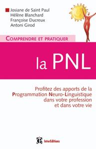 Comprendre et pratiquer la PNL