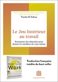 Le Jeu Intérieur au travail