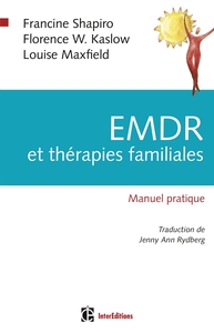 EMDR et thérapies familiales - manuel pratique