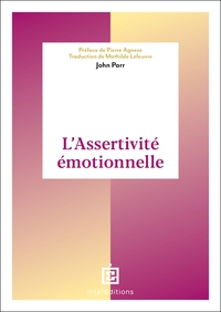 L'ASSERTIVITE EMOTIONNELLE