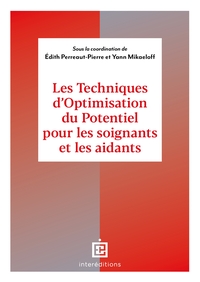 Les Techniques d'Optimisation du Potentiel pour les soignants et les aidants