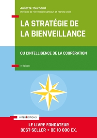 La Stratégie de la bienveillance - 4e éd.