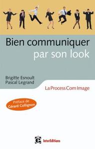 Bien communiquer par son look - La Process Com Image