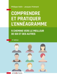 Comprendre et pratiquer l'ennéagramme - 2e éd.