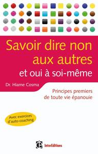 Savoir dire non aux autres ... et oui à soi-même