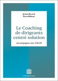 Le coaching de dirigeants centré solution