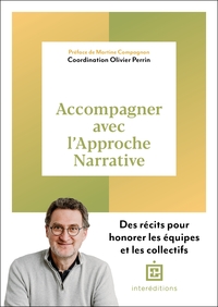 Accompagner avec l'Approche Narrative