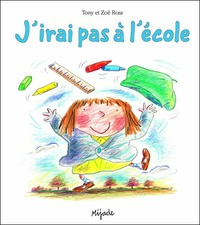 J'IRAI PAS A L ECOLE (ALBUM)