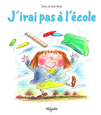 J'IRAI PAS A L ECOLE (ALBUM)