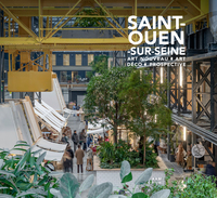 Saint-Ouen-sur-Seine, Art Nouveau-Art Déco-Prospective