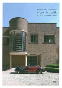 VILLA MULLER, 1938 - MARCEL SPITTAEL 1938