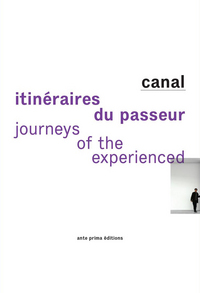 ITINERAIRE DU PASSEUR - MUTABLE JOURNEYS