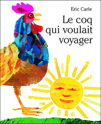 COQ QUI VOULAIT VOYAGER (LE)
