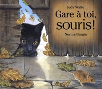 GARE A TOI SOURIS