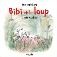 BIBI ET LE LOUP