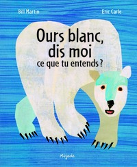 OURS BLANC DIS MOI