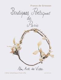 UN ART DE VIVRE A PARIS, INSPIRATIONS POETIQUES