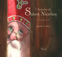 HISTOIRE DE SAINT NICOLAS