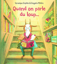 QUAND ON PARLE DU LOUP