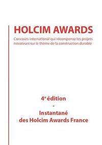ARCHITECTES FRANCAIS DANS LE MONDE - HOLCIM AWARDS 2014