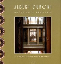 ALBERT DUMONT ARCHITECTE 1853 1920