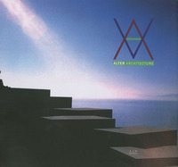 ALTER ARCHITECTURE - ICI, AILLEURS & AUTREMENT