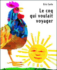 Coq qui voulait voyager