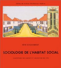 SOCIOLOGIE DE L'HABITAT SOCIAL - COMPORTEMENT DES HABITANTS ET...