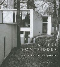ALBERT BONTRIDDER ARCHITECTE ET POETE